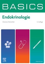 BASICS Endokrinologie ~ Clemens Marischler ~ 9783437412486