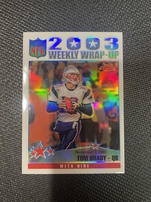 2004 Topps Chrome Tom Brady Refractor 