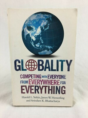 Globality - Competing With Everyone From Everywhere For Everything (2008)