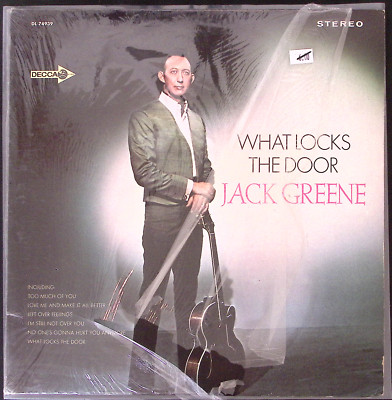 JACK GREENE WHAT LOCKS THE DOOR- SOME SHRINK  DECCA RECORDS VINYL LP 147-15W