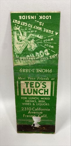 Fresno, CA Ted's Lunch 2310 California Ave. Vintage Matchbook Cover