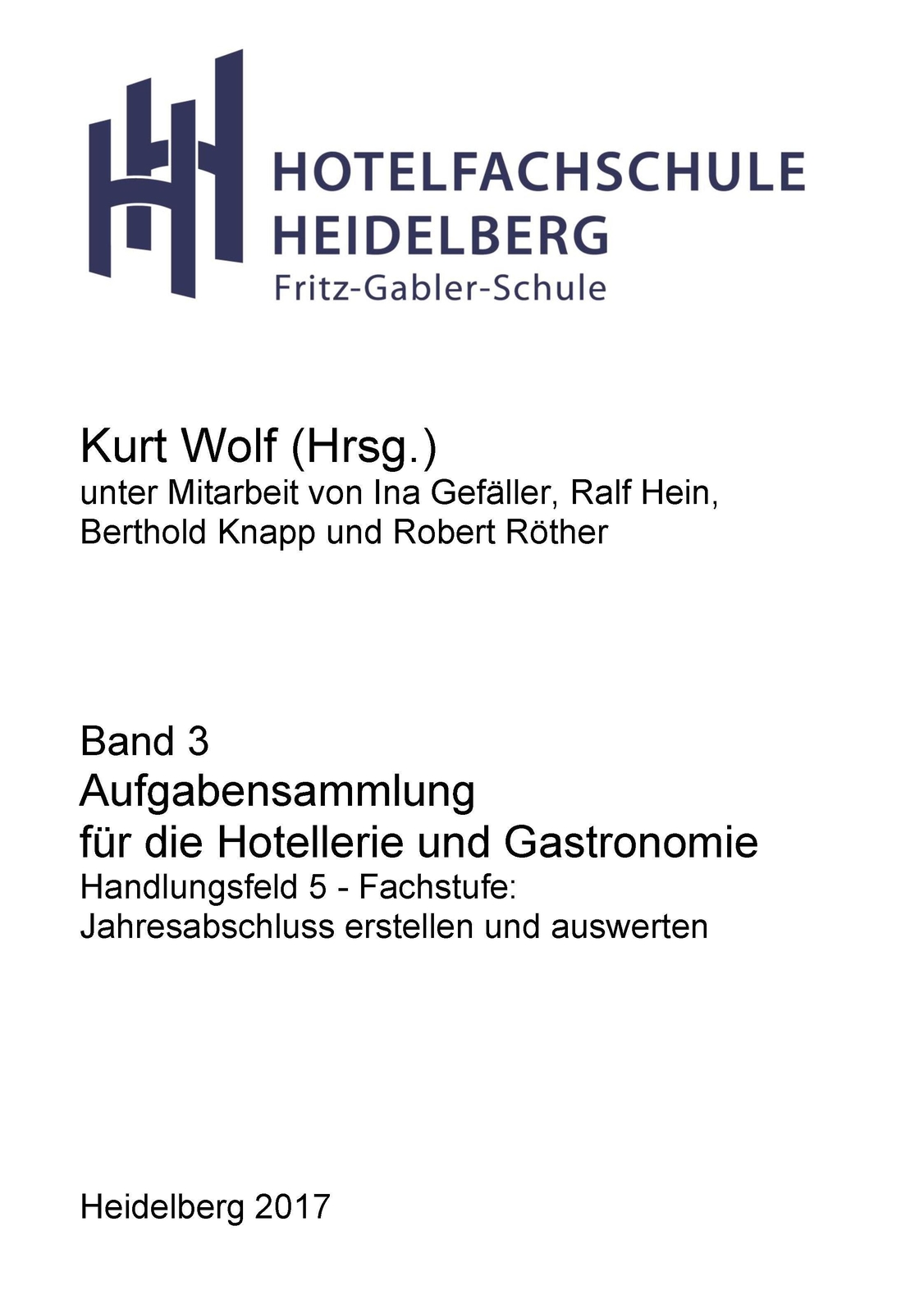 Thumbnail - Aufgabensammlung Für Die Hotellerie Und Gastronomie Kurt Wolf