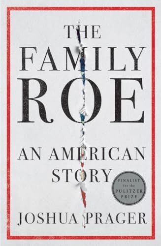 The Family Roe: An American Story