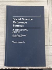 Social Science Reference Sources A Practical Guide Tze-chung Li Second Ed 1990