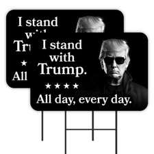 I Stand With Trump 2 Pack Double-Sided Yard Signs 16" x 24" with Metal Stakes M