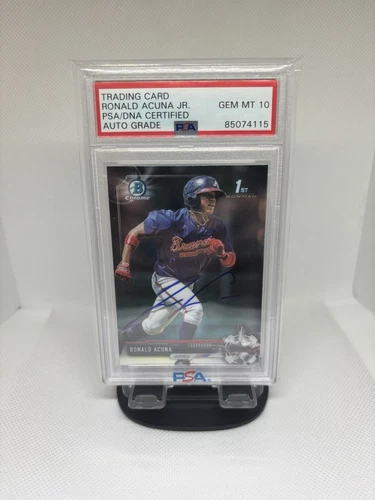 2017 BOWMAN CHROME RONALD ACUNA ROOKIE AUTO PSA GEM MINT 10 AUTO GRADE 🔥 MVP 🔥