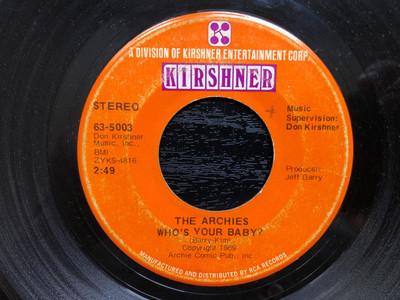 The Archies WHO'S YOUR BABY 1970 Kirshner 45 rpm single G+ $1.00