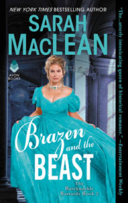 Brazen and the Beast: The Bareknuckle Bastards Book II - VERY GOOD