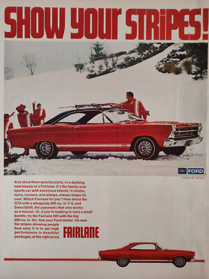 1967 LIFE Ad Advertisement FORD FAIRLANE GT Hardtop! Show Your Stripes!