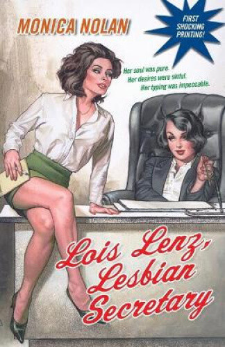 Thumbnail - Lois Lenz, Lesbian Secretary By Nolan, Monica