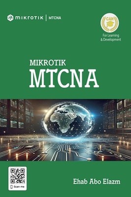MikroTik MTCNA by Ehab Abo Elazm Paperback Book