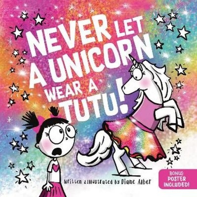 Diane Alber Never Let a Unicorn Wear a Tutu (Gebundene Ausgabe) (US IMPORT)