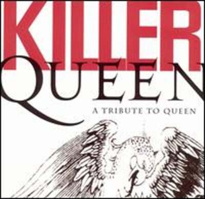 Killer Queen: A Tribute to Queen by Various Artists: Used
