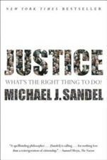 Justice: What's the Right Thing to Do? - Paperback - VERY GOOD