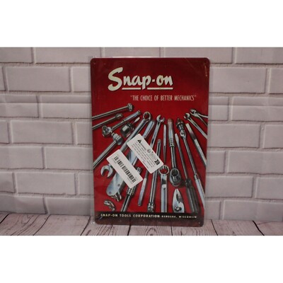 Snap-On Metal Sign ''The Choice Of Better Mechanics'' 12''x8'' Retro Look