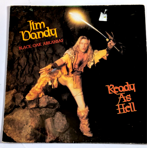 Jim Dandy Ready As Hell Black Oak Arkansas Heavy Metal USA Lp Vg/Vg+