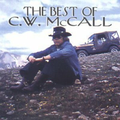 Best Of C.W. Mccall by C.W. McCall