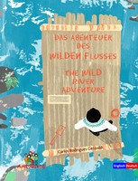 Carlos Rodrigues Gesualdi (U. A.) | Das Abenteuer Des Wilden Flusses - The...
