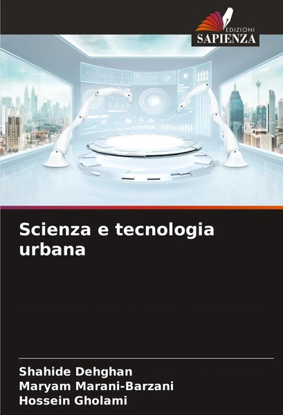 Scienza E Tecnologia Urbana Shahide Dehghan (U. A.) Taschenbuch Italienisch 2024-image