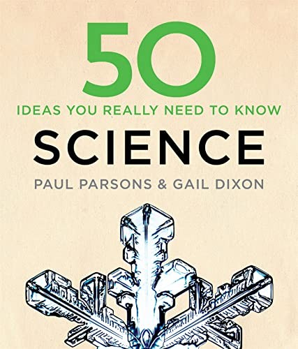 50 Science Ideas You Really Need To Know Gail Dixon - Image 2