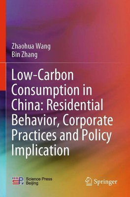 Bin Zhang (u. a.) | Low-Carbon Consumption in China: Residential Behavior,...