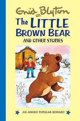 Little Brown Bear: and Other Stories by Enid Blyton (English) Hardcover Book