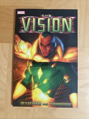 The Vision: Yesterday and Tomorrow Trade Paperback (Marvel Comics)