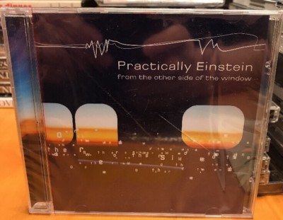 Practically Einstein : From the Other Side of the Window CD - NEW