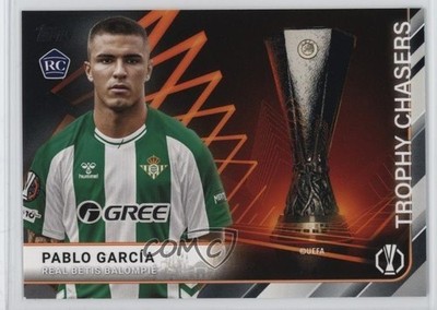 2025 Topps UEFA Club Competitions Trophy Chasers Pablo Garcia García #TC-35 5bn