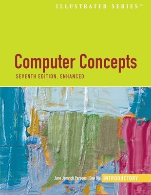 Computer Concepts Illustrated: - VERY GOOD