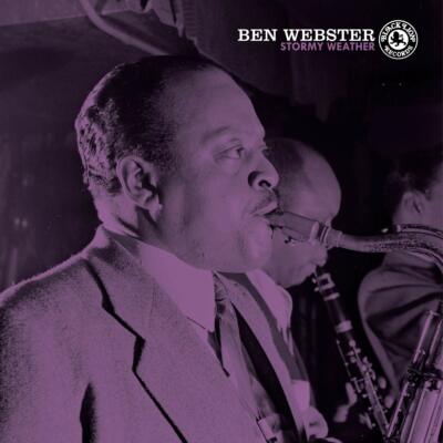 Stormy Weather by Ben Webster (18g Vinyl LP), 2012, ORG Music(Black Lion)