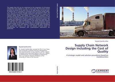 Supply Chain Network Design Including the Cost of Quality Krystel Castillo-Villa