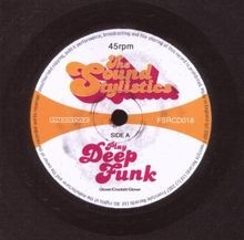 Play Deep Funk von the Sound Stylistics | CD | Zustand sehr gut