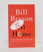 Product Image: Bill Bryson / AT HOME A SHORT HISTORY OF PRIVATE LIFE Signed 1st Edition 2011