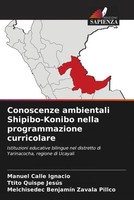 Manuel Calle Ignacio (U. A.) | Conoscenze Ambientali Shipibo-Konibo Nella...