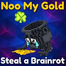 1 Noo My Gold - Steal a Brainrot