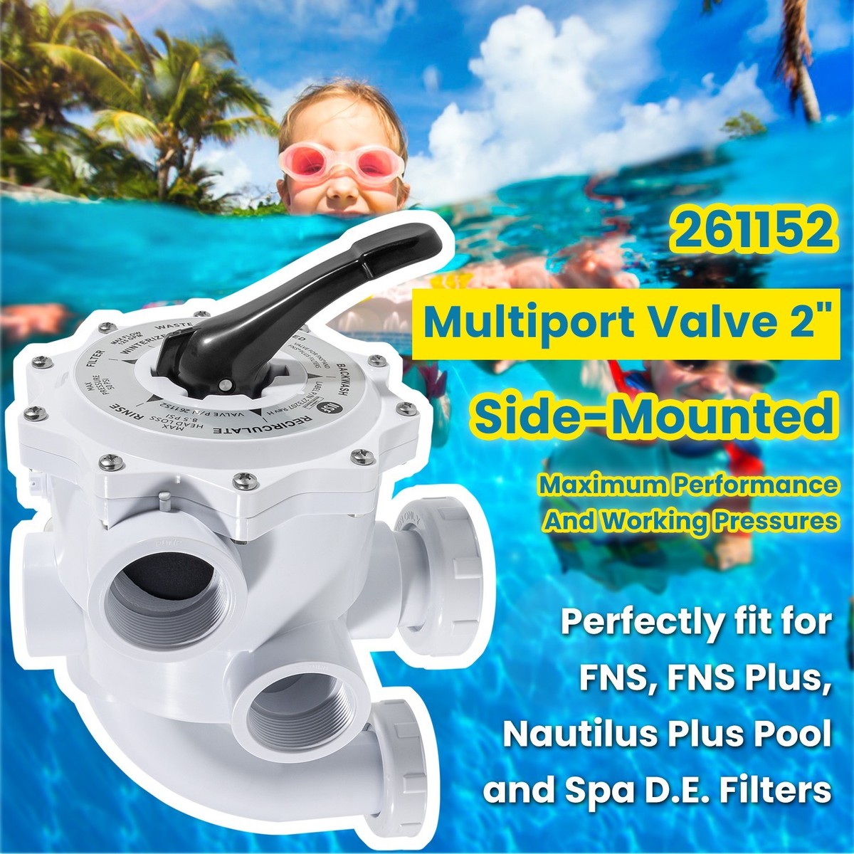261152 Multiport Valve for Pentair FNS/FNS Plus/Nautilus Plus Pool