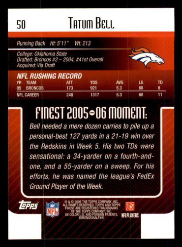 2006 Finest #50 Tatum Bell Denver Broncos - Picture 2 of 2