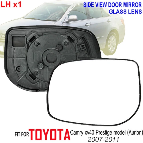 FOR TOYOTA CAMRY XV 40 PRESTIGE AURION SIDE DOOR MIRROR GLASS LENS LEFT 2007-11 