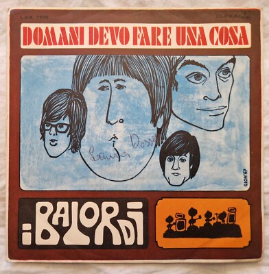 45 DIE BALORDI - MORGEN MUSS ICH EINS TUN - JAHR 1967 - NUR COVER