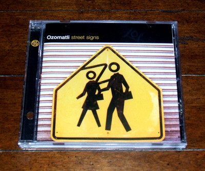 PROMO CD: Ozomatli - Street Signs / Latin Believe Saturday Night Nadie Te Tira