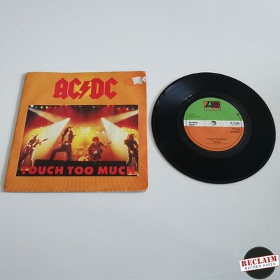 AC/DC - touch too much 7'' vinyl record VG