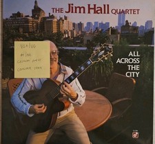 The Jim Hall Quartet All Across The City Vinyl Record LP VG+/VG CJ-384 1989