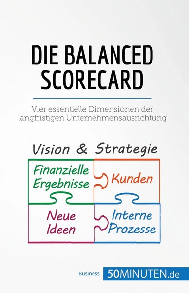 Die Balanced Scorecard 50Minuten Taschenbuch Management und Marketing 60 S. 2018-image