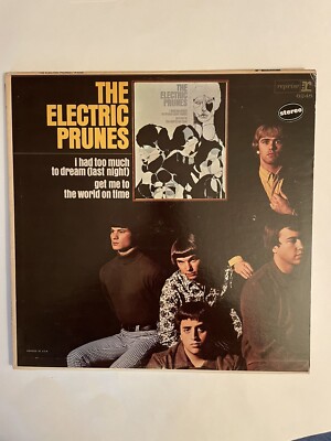Electric Prunes ***MIS-LABELED*** I Had Too Much To Dream - Reprise US