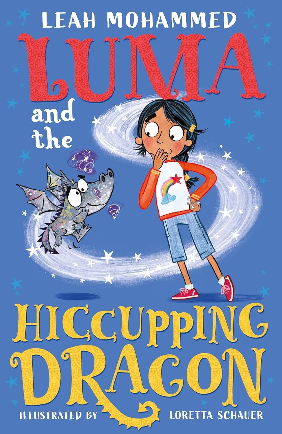 Luma and the Hiccupping Dragon: Book 2 (Luma and the Pet Dragon)