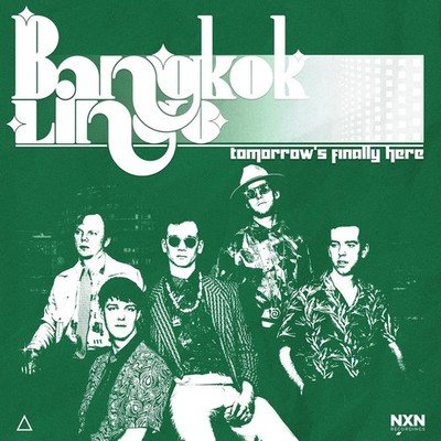 Audio Cd - Bangkok Lingo - Tomorrow'S Finally Here  - Nxn Recordings -D- Neu
