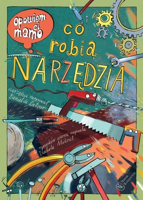 9788310140197 Book Let me tell you, Mom, what the tools do Nasza księgarnia
