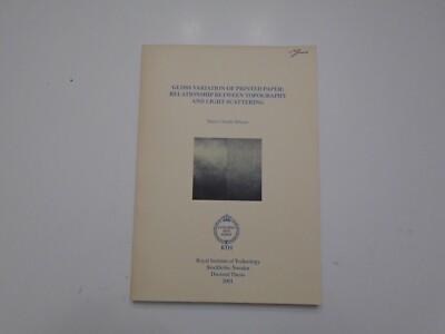 Gloss Variation of Printed Paper Doctorial Thesis by Marie-Claude Beland-2001,PB