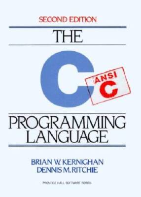 C Programming Language, 2nd Ed - Hardcover By Kernighan, Brian W. - GOOD
